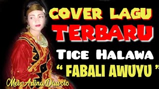 Download Lagu COVER LAGU NIAS ‖Tice Halawa - FABALI AWUYU‖ MP3