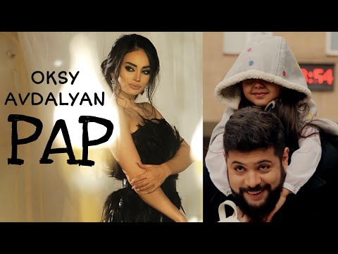 Oksy Avdalyan - ՊԱՊ / PAP 2020