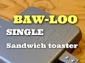 BAW-LOO（バウルー）　ホットサンドメーカー