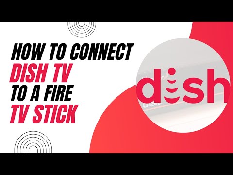 How To Connect Dish TV to a Fire TV Stick
