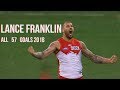 Lance Buddy Franklin all 57 Goals 2018