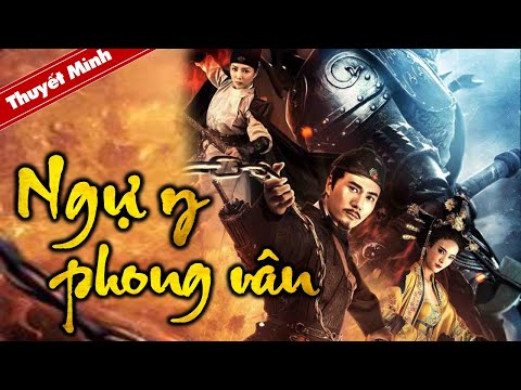 PHIM HOT | NGỰ Y PHONG VÂN | Phim Cổ Trang Trung Quốc Siêu Hay