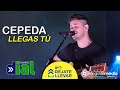 CEPEDA - Llegas Tú | Gira Déjate Llevar