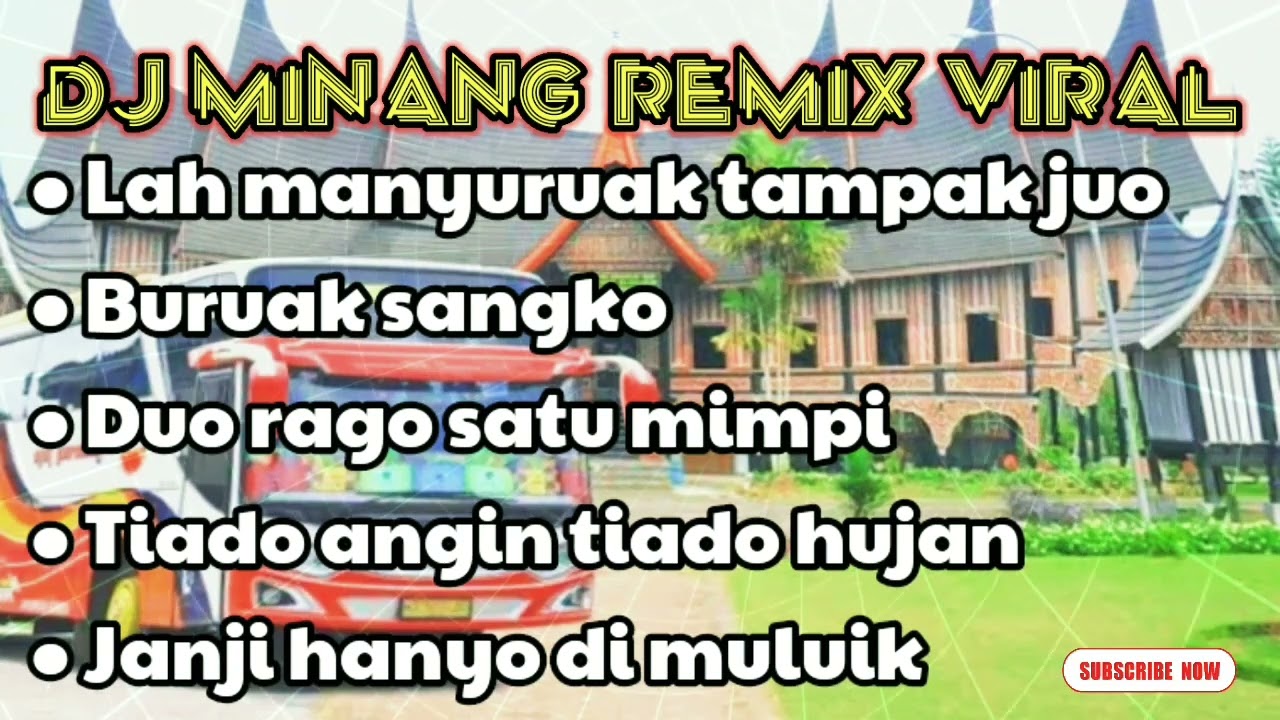 DJ MINANG REMIX BURUAK SANGKO/DUO RAGO SATU MIMPI VIRAL TERBARU
