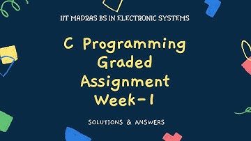 IIT Madras Bs In Electronic Systems C Programming Assignment Week 1 Answers | Solution  |#iitmadras