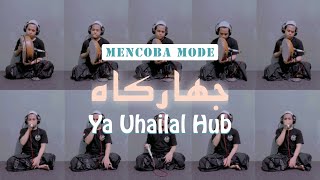 YA UHAILAL HUB - M. Syarief Hidayatullah Arramdhani