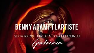 BENNY ADAM FT LARTISTE ( SOFIA MARIKH , MAESTRO AND AYOUB ANBAOUI ) GENDARMIA | AFRO POP AI COVER 