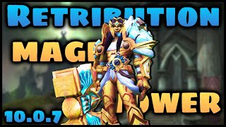 Updated 10.0.7 Detailed Retribution Mage Tower Explanation.