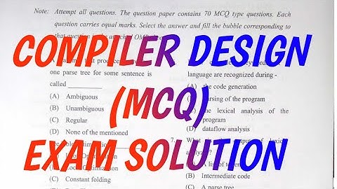 Compiler Design Solution of MCQ based Exam