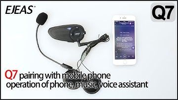EJEAS Q7 | Pair with mobile phones, Play music, Control incoming calls, Activate siri