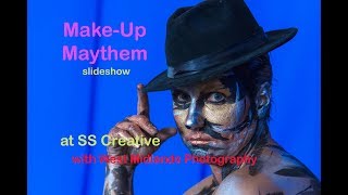 Make Up Mayhem At Ss Creative Photography Studio. Slideshow. Sony A7Ii. Mrrosephoto