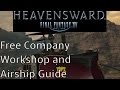 Final Fantasy XIV Free Company Workshop and Airship Guide (Patch 3.2)