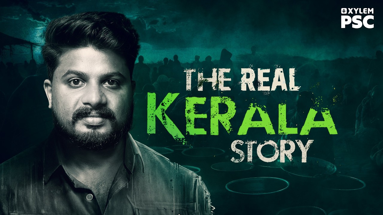 The Real Kerala Story | Facts Explained | Xylem PSC