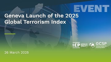 Geneva Launch of the 2025 Global Terrorism Index