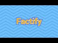 Factify