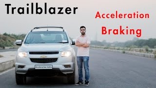 Chevrolet Trailblazer 2017 Quick View | 0-100 & Brake Test | Acceleration India