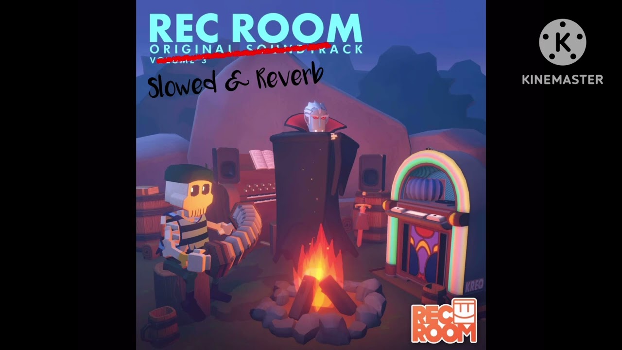 OOBE-Rec Room (Slowed & Reverb)