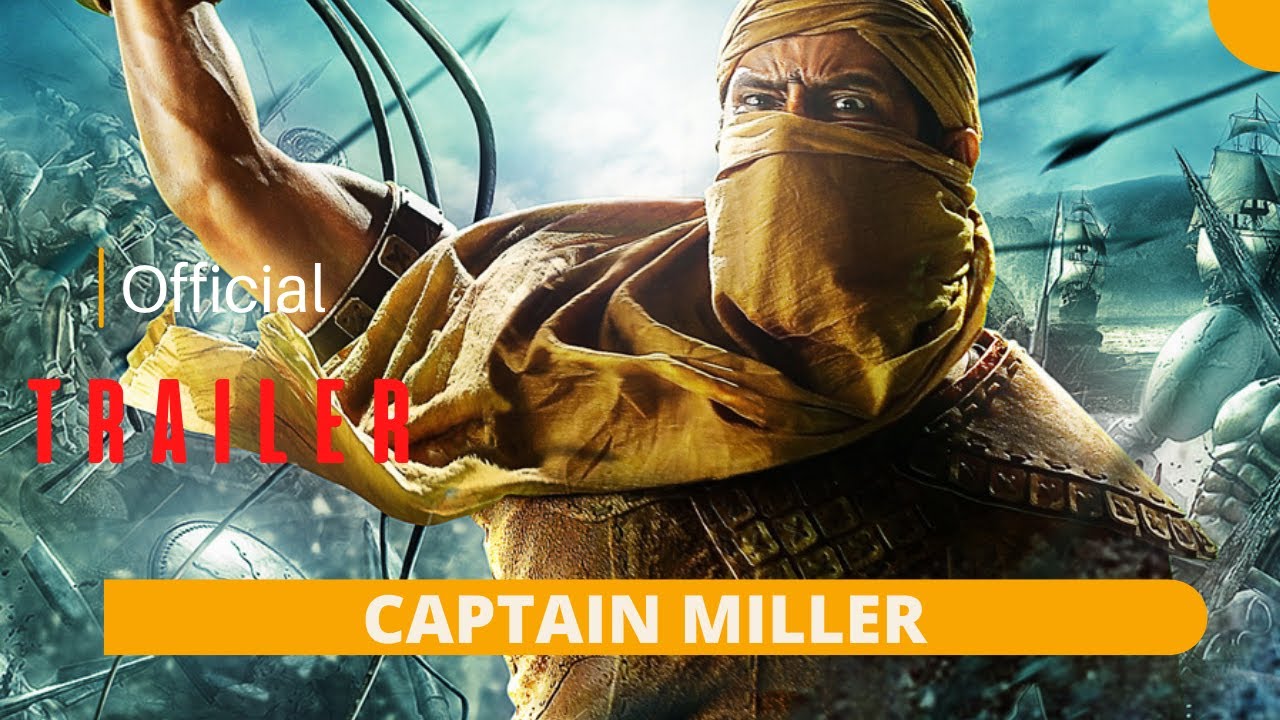 CAPTAIN MILLER | Captain Miller Dhanush | Captain Millers Trailer - YouTube