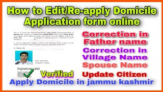 How to edit/Re-apply Domicile Application online | Domicile certificate in JK | screenshot 2