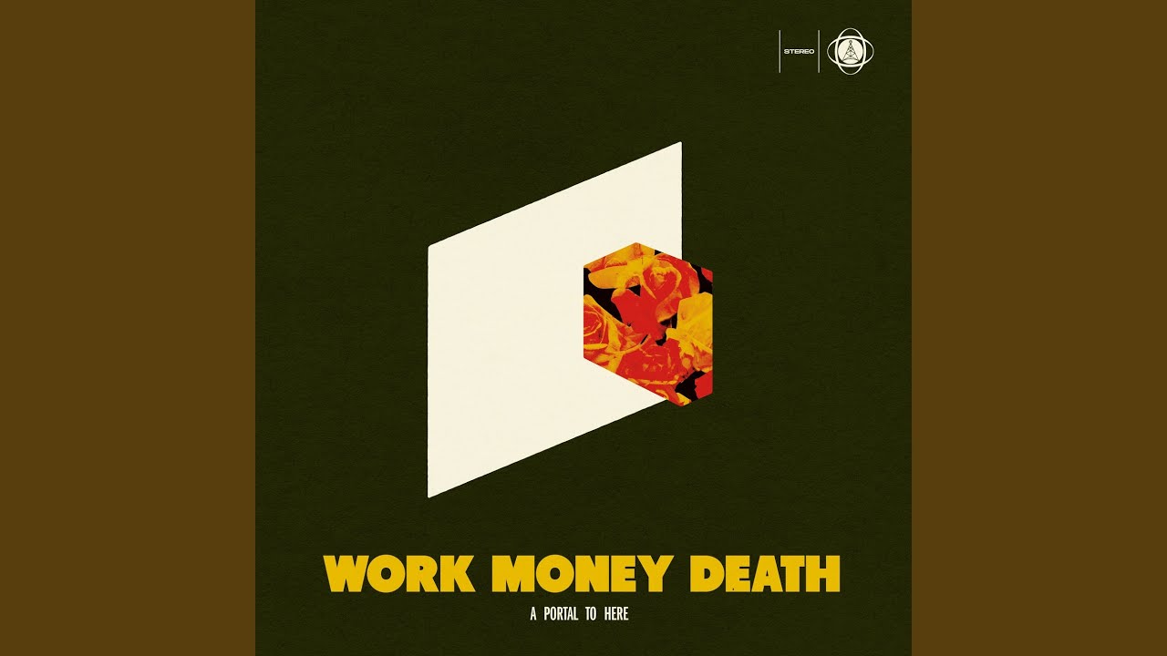 Work Money Death - A Portal to Here LP – WSA London