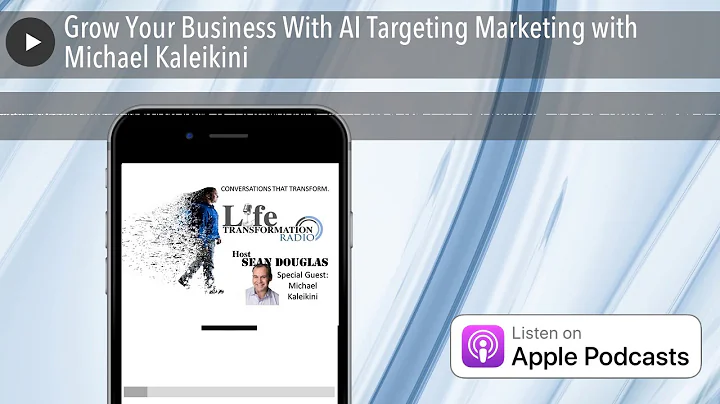Grow Your Business With AI Targeting Marketing wit...