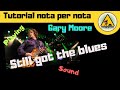 Tutorial chitarra still got the blues  intro solo e suono gary moore