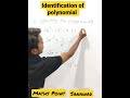 Polynomial Identification Short