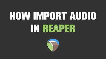 How to Import Audio in Reaper | Quick Tutorial