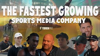 TorchPro: The Fastest Growing Sports Media Company