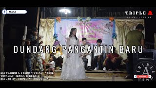 DUNDANG PANGANTIN BARU (PANGALAY) | TRIPLE A BAND