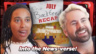 Across the News-verse! - The BackFeed Recap (July 2023)