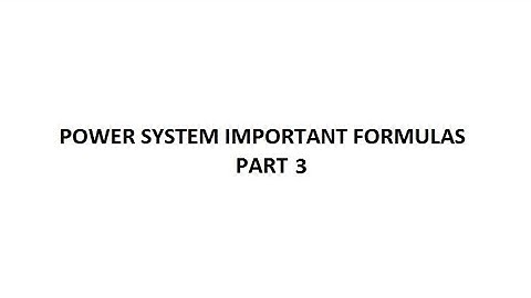 POWER SYSTEM PART 3 IMPORTANT FORMULAS|| TRB POLYTECHNIC LECTURER 2019(TAMIL)