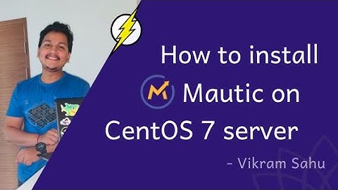 How to install Mautic on Centos 7
