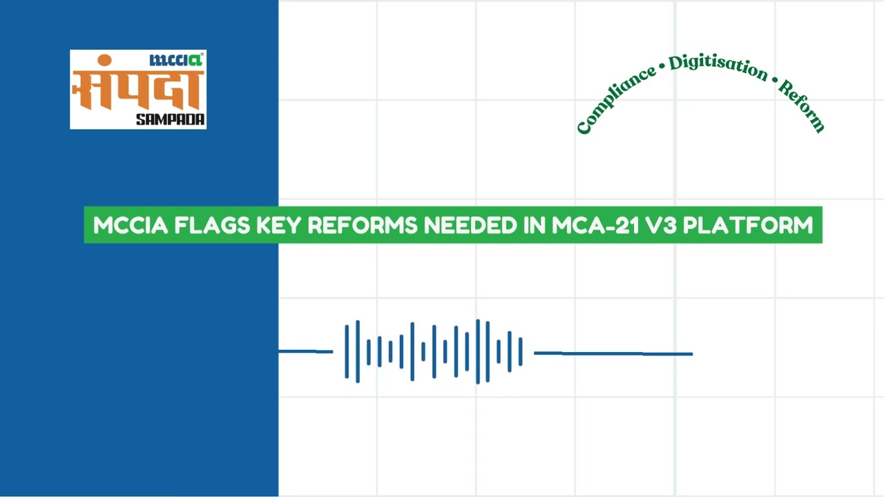 MCCIA Flags Key Reforms Needed in MCA 21 V3 Platform