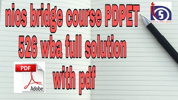 nios bridge course PDPET 526 wba full solution with pdf