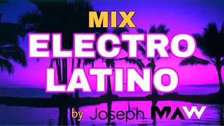 MIX ELECTRO LATINO VERANO 2021 by joseph MAW (la cazadora, caliente, limbo, tropical, chica deseada)