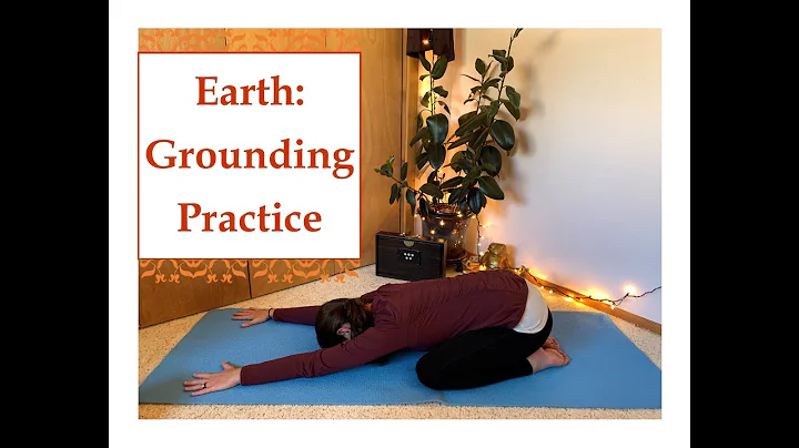 Earth: Grounding Practice