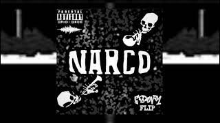 NARCO (GOODVM FLIP)
