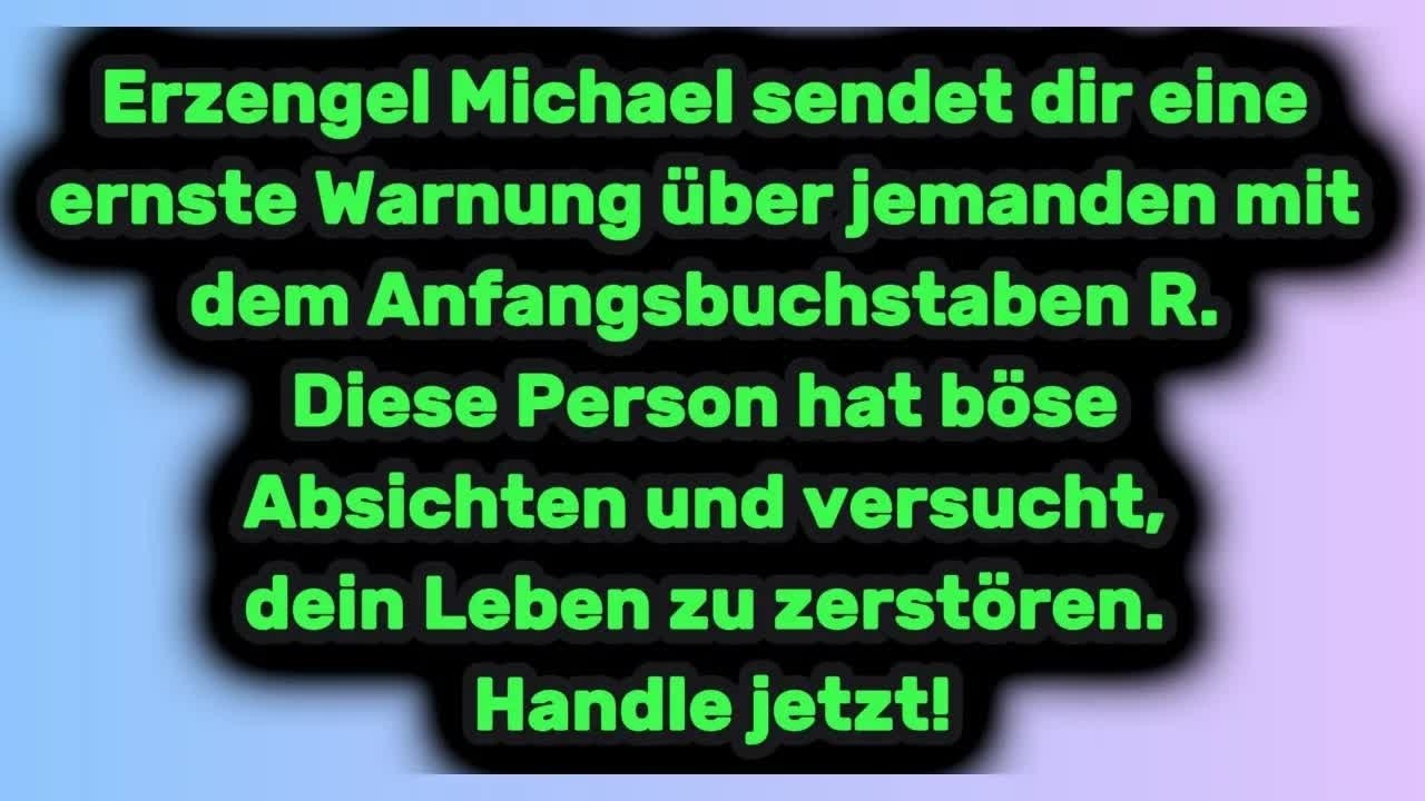 🔴 Dringende Botschaft von deinem Engel： Vertraue R nicht