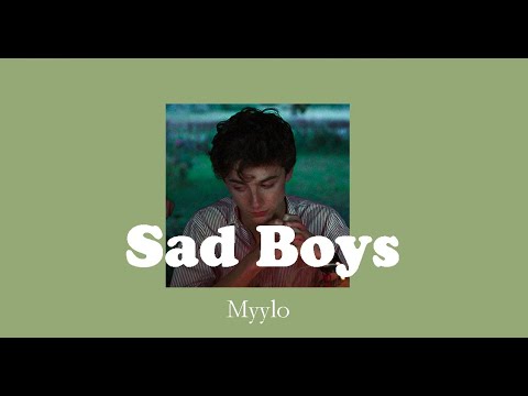 [음..이건 ㄹㅇ 떡상각🔥] Myylo - Sad Boys 가사해석 : 슬픔에 빠진 소년들을 안아줘 (한글해석/자막/lyrics)