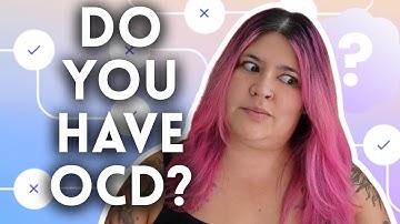 Signs You Might Have OCD | Therapist Explains What to Look For
