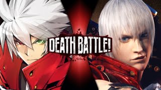 Ragna vs Dante (Blazeblue vs Devil May Cry) | Fan Made Death Battle Trailer