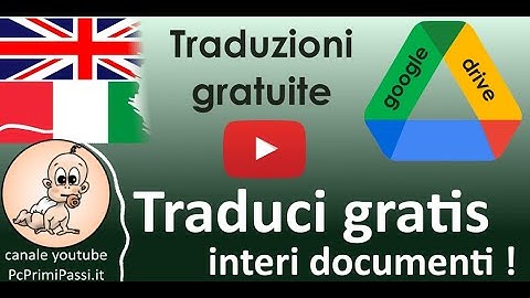 Tradurre un documento o un libro in altre lingue con Google Drive gratuitamente