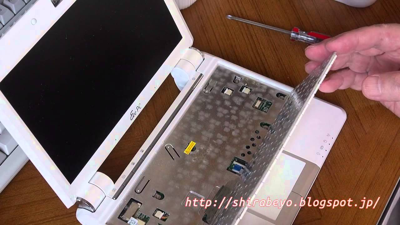 分解編eeepc901がbiosも起動しないので初めてキーボードも取り分解してcmosクリアしてみました Youtube
