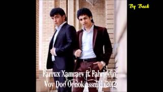 Farrux Hamraev ft Fahriddin - Voy Dod Odnoklassniki 2013