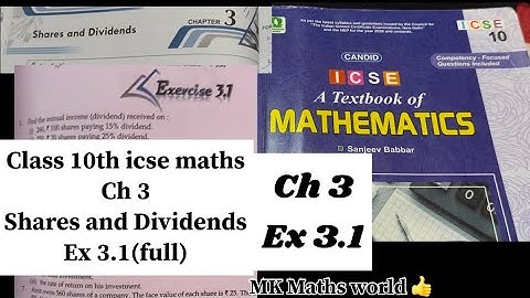  Class 10th Maths Ch 3 Shares and Dividend 👍Ex 3.1(full)👍