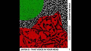 Jayda G - That Voice In Your Head