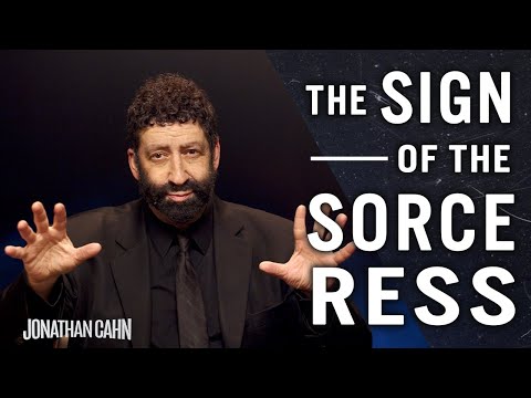 The Sign Of The Sorceress | Jonathan Cahn Special