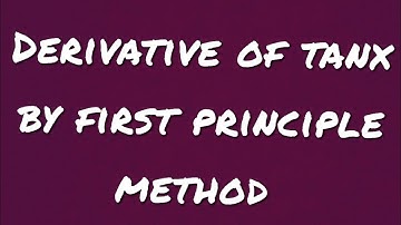 Derivative of Tanx by First Principle Method || Calculus and Analytical Geometry || Syed Wajahat Ali