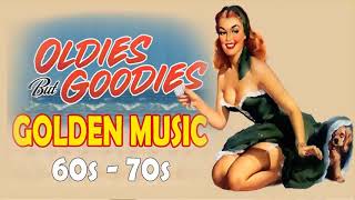 Oldies But Goodies - Best Oldies Songs Of 1970s - Back To The 60s 70s And 80s